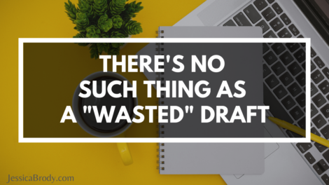 There’s No Such Thing at a "Wasted" Draft